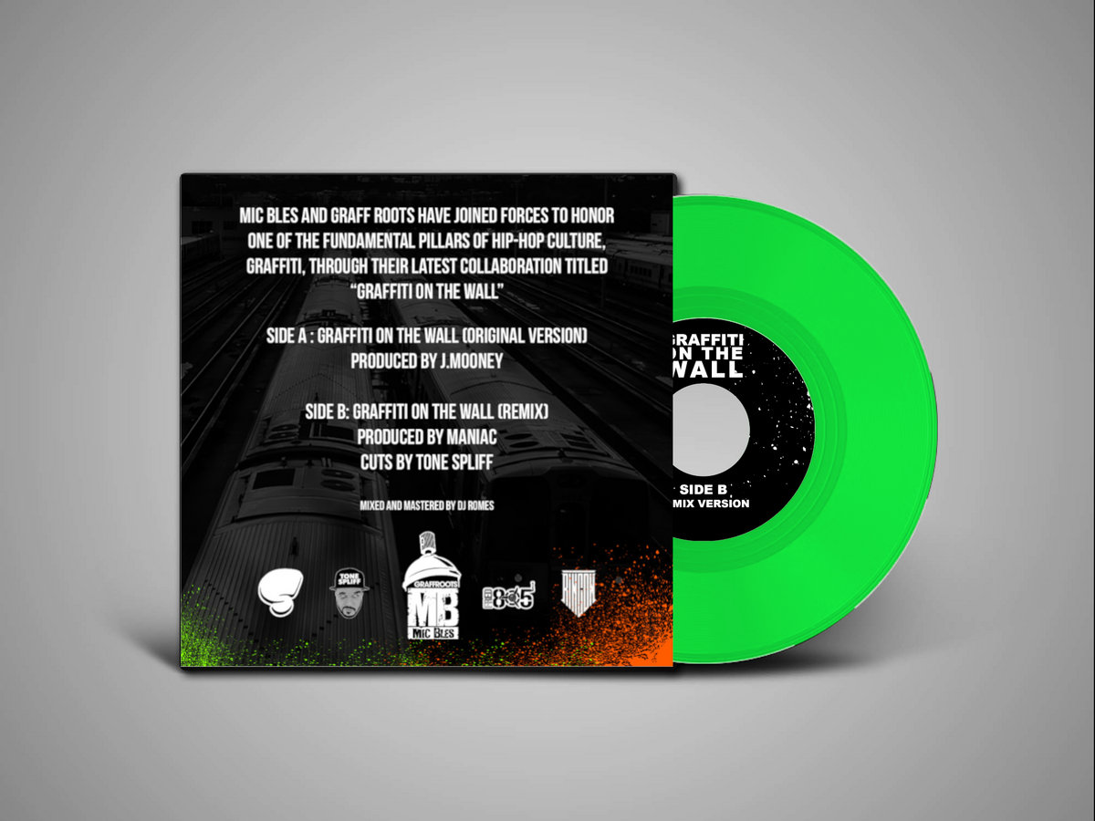 Mic Bles - Graffiti on the Wall (Limited Green 7" Vinyl)