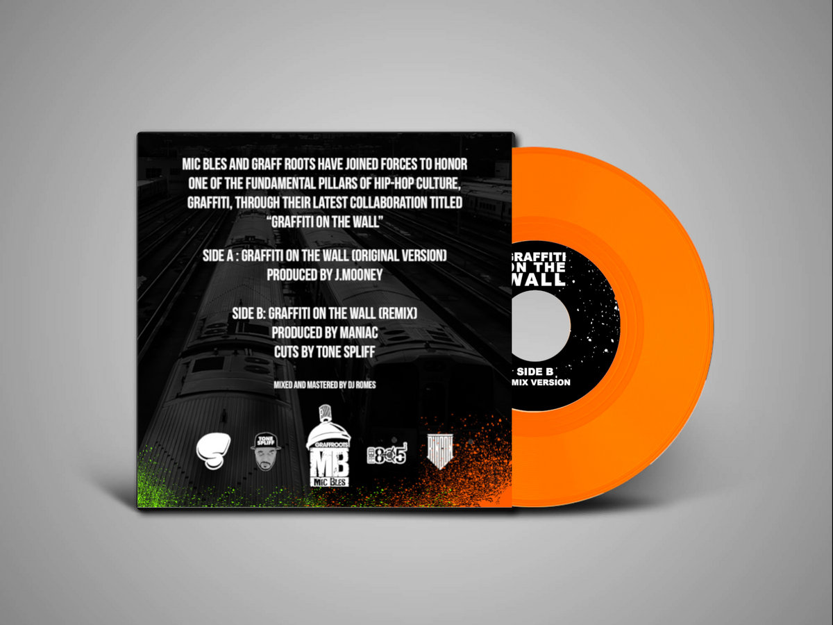 Mic Bles - Graffiti on the Wall (Limited Orange 7" Vinyl)